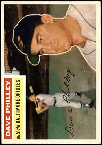 1956 Topps 222 Dave Philley Baltimore Orioles (Beyzbol Kartı) ESKİ / MT Orioles